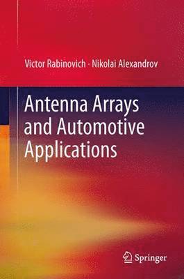 bokomslag Antenna Arrays and Automotive Applications