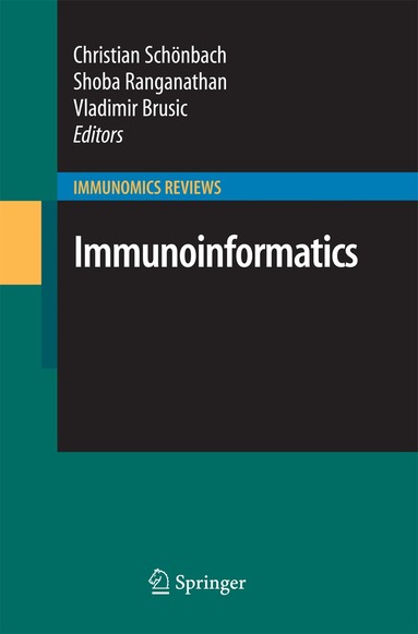 Christian Schönbach, Shoba Ranganathan, Vladimir Brusic - Immunoinformatics, Häftad
