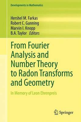 From Fourier Analysis and Number Theory to Radon Transforms and Geometry 1