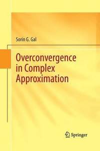 bokomslag Overconvergence in Complex Approximation