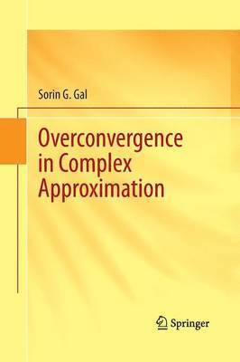 Overconvergence in Complex Approximation 1