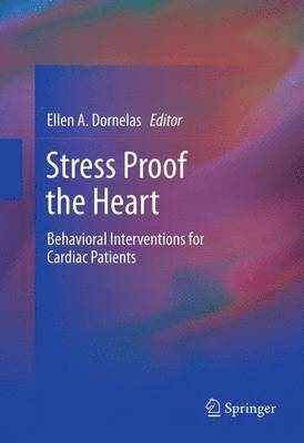 Stress Proof the Heart 1
