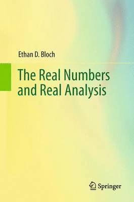 bokomslag The Real Numbers and Real Analysis