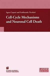 bokomslag Cell-Cycle Mechanisms and Neuronal Cell Death