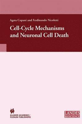 Cell-Cycle Mechanisms and Neuronal Cell Death 1