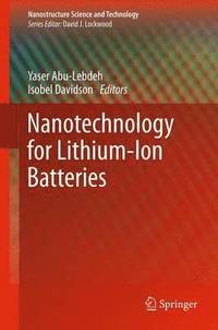 bokomslag Nanotechnology for Lithium-Ion Batteries