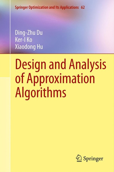 bokomslag Design and Analysis of Approximation Algorithms