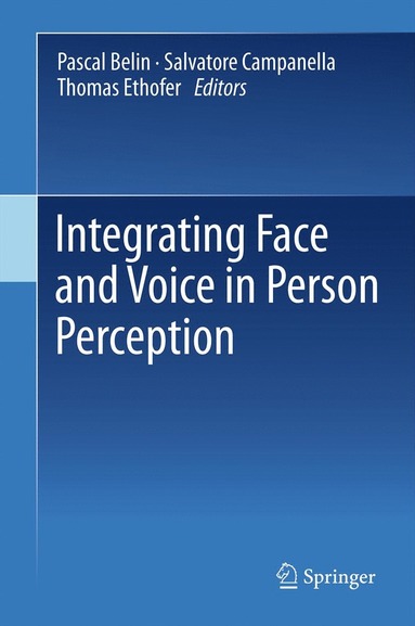 bokomslag Integrating Face and Voice in Person Perception