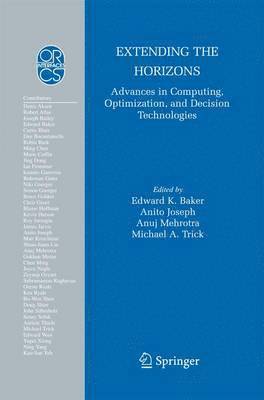 Extending the Horizons: Advances in Computing, Optimization, and Decision Technologies 1