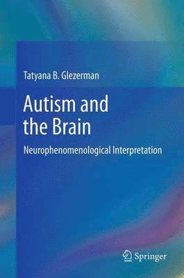 Autism and the Brain 1