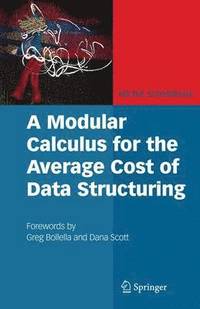 bokomslag A Modular Calculus for the Average Cost of Data Structuring