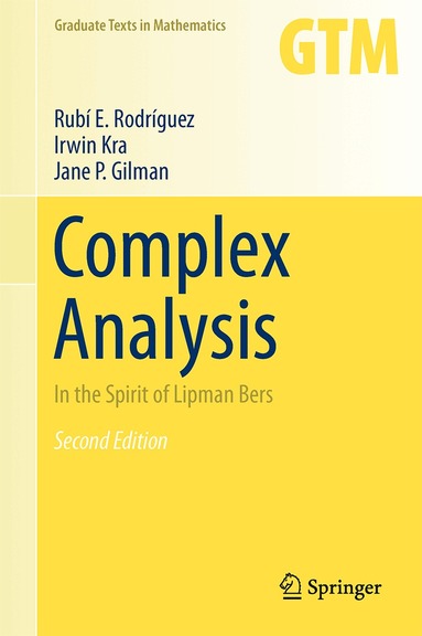 Rubí E. Rodríguez, Irwin Kra, Jane P. Gilman - Complex Analysis, Häftad
