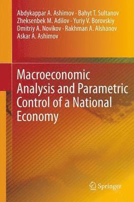 Macroeconomic Analysis and Parametric Control of a National Economy 1
