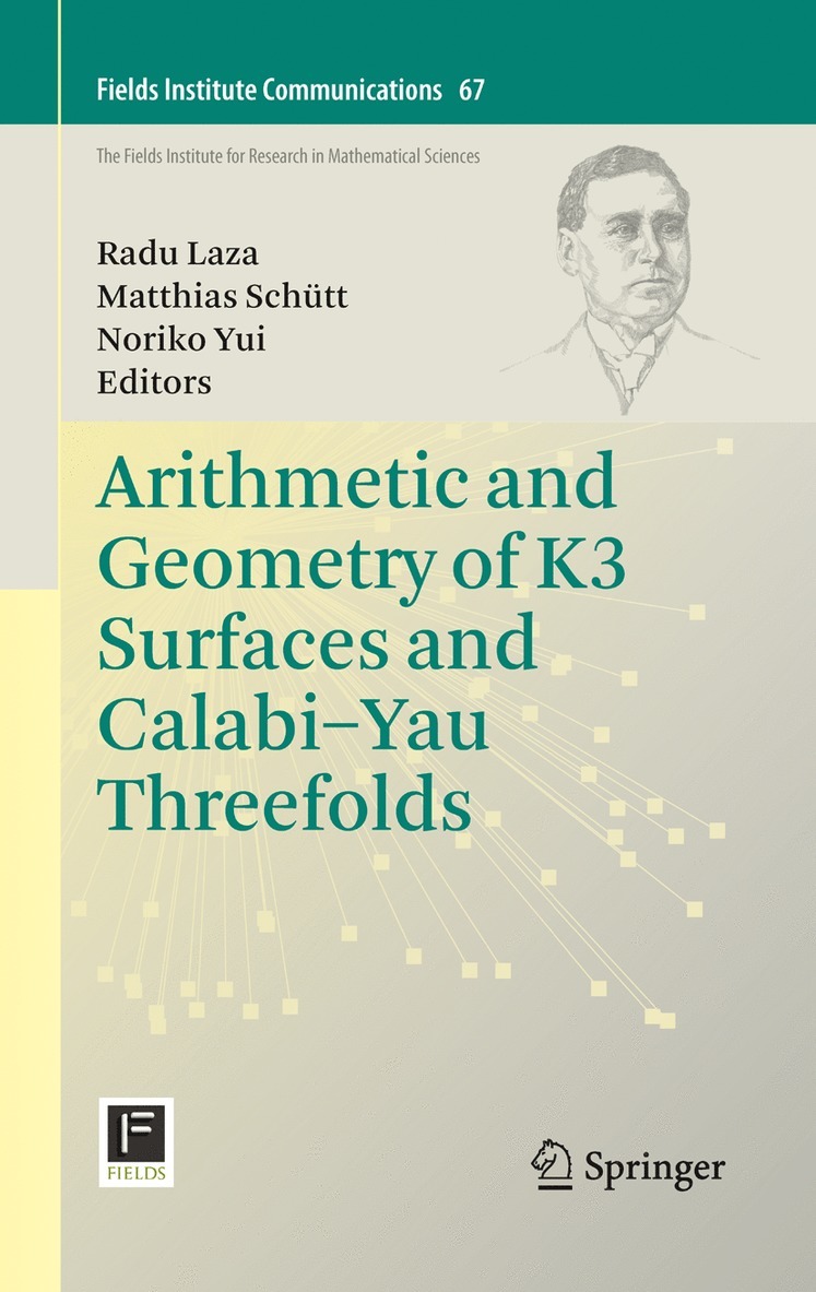 Arithmetic and Geometry of K3 Surfaces and CalabiYau Threefolds 1