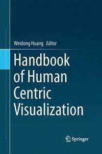 bokomslag Handbook of Human Centric Visualization