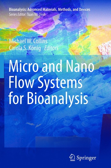 bokomslag Micro and Nano Flow Systems for Bioanalysis