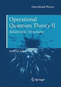 bokomslag Operational Quantum Theory II