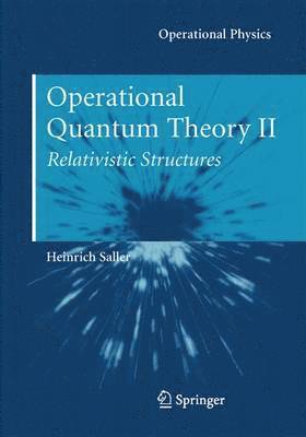 Operational Quantum Theory II 1