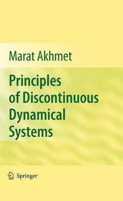 bokomslag Principles of Discontinuous Dynamical Systems