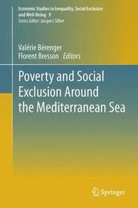 bokomslag Poverty and Social Exclusion around the Mediterranean Sea