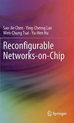 Reconfigurable Networks-on-Chip 1