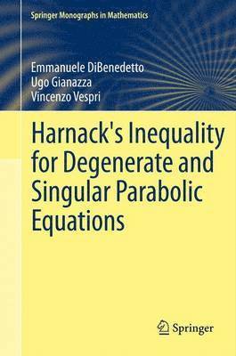 bokomslag Harnack's Inequality for Degenerate and Singular Parabolic Equations