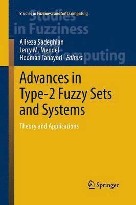 Advances in Type-2 Fuzzy Sets and Systems 1