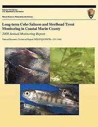 bokomslag Long-term Coho Salmon and Steelhead Trout Monitoring in Coastal Marin County
