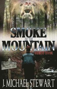 bokomslag Smoke on the Mountain: A Story of Survival