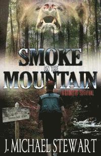 bokomslag Smoke on the Mountain: A Story of Survival