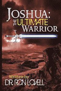 Ron Lovell - Joshua: The Ultimate Warrior, Häftad. Tillgänglighet: Lägg i varukorg