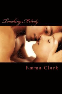 Emma Clark - Teaching Melody, Häftad