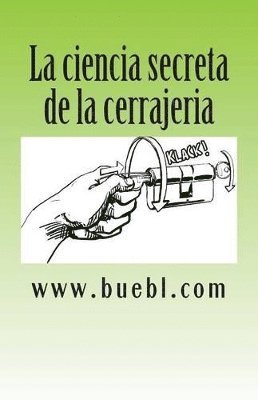 La ciencia secreta de la cerrajeria 1