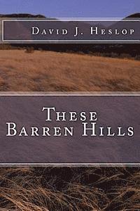 bokomslag These Barren Hills
