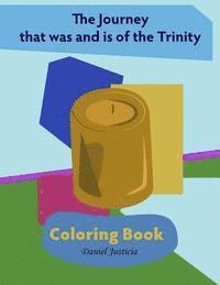 bokomslag The Journey that was and is of the Trinity: Coloring Book