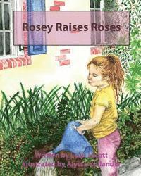 bokomslag Rosey Raises Roses