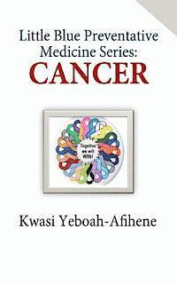 bokomslag Little Blue Preventive Medicine Series: Cancer