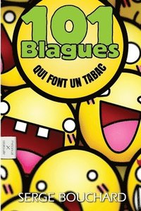 bokomslag 101 Blagues Qui Font Un Tabac