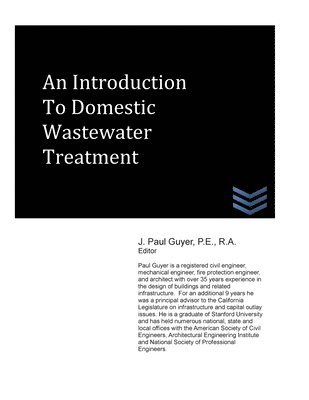 An Introduction to Domestic Wastewater Treatment 1