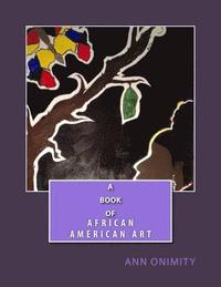 bokomslag A Book Of African American Art