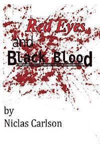 bokomslag Red Eyes and Black Blood