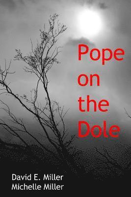 Pope on the Dole 1
