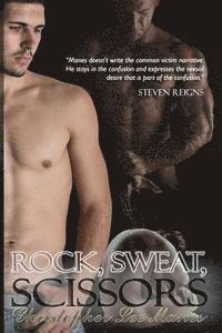 Rock, Sweat, Scissors 1