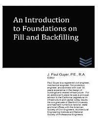 An Introduction to Foundations on Fill and Backfilling 1