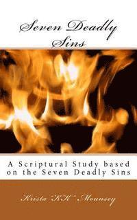 bokomslag Seven Deady Sins: A Scriptural Study Based on the Seven Deadly Sins