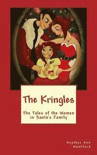 bokomslag The Kringles: The Tales of the Women in Santa's Family