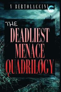 bokomslag The Deadliest Menace Quadrilogy