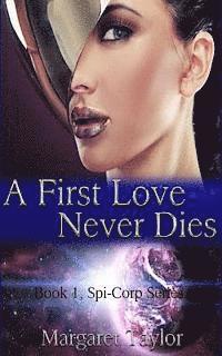 bokomslag A First Love Never Dies