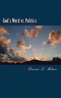 bokomslag God's Word vs. Politics