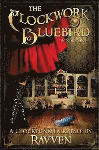bokomslag The Clockwork Bluebird